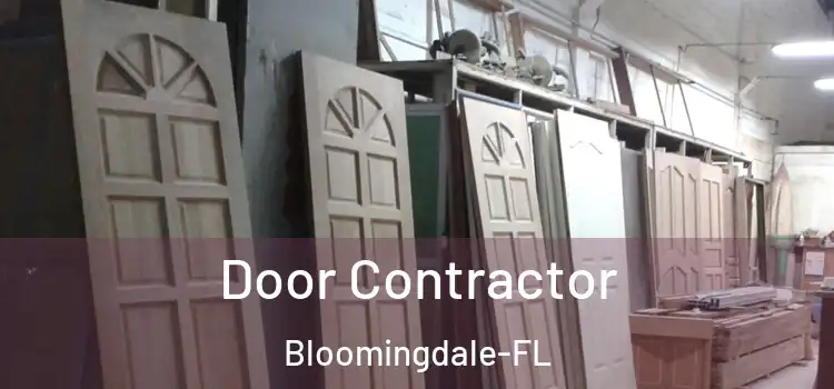  Door Contractor Bloomingdale-FL